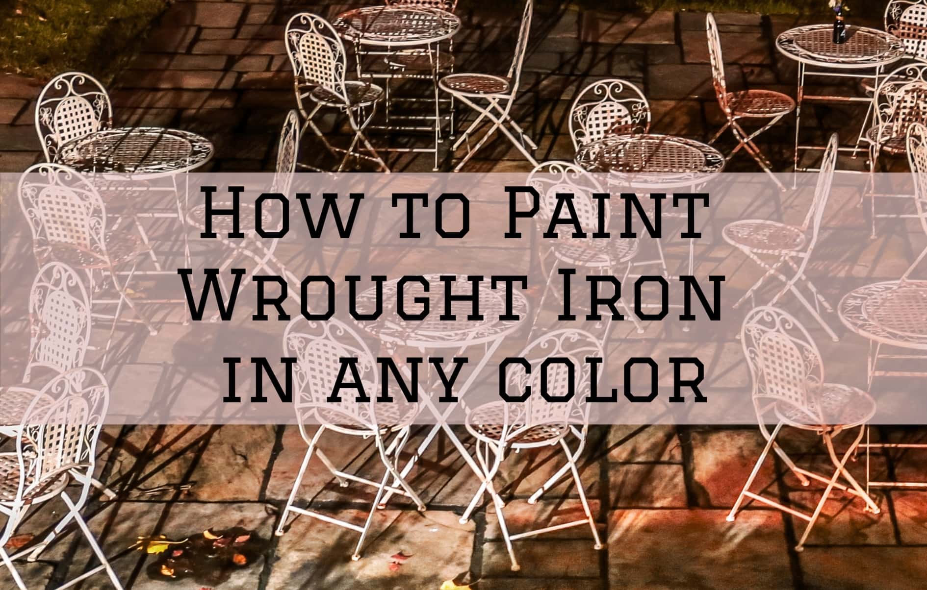 How to Paint Wrought Iron in any color - Peek Brothers ...