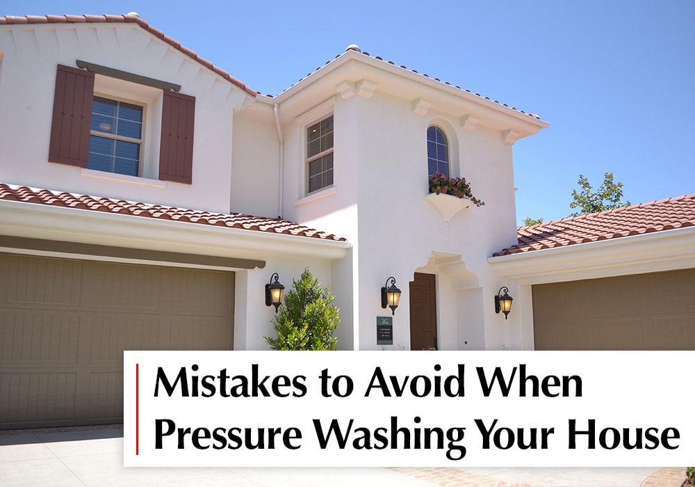 Pressure washing your house