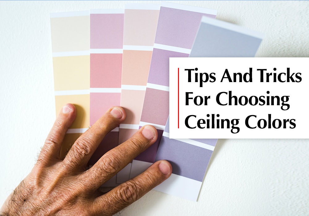 Choosing ceiling paint colors