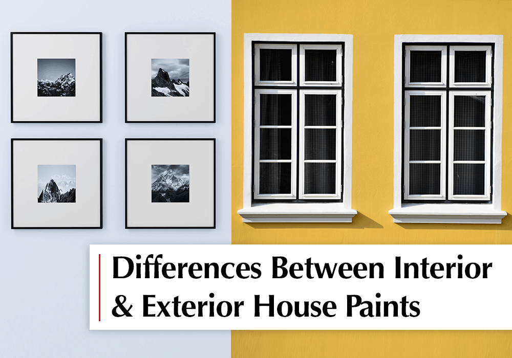 Difference between interior paint and exterior paint