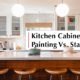 Kitchen Cabinet Painting vs Staining