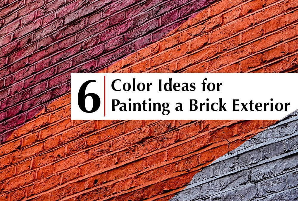 Color ideas for painting a brick exterior
