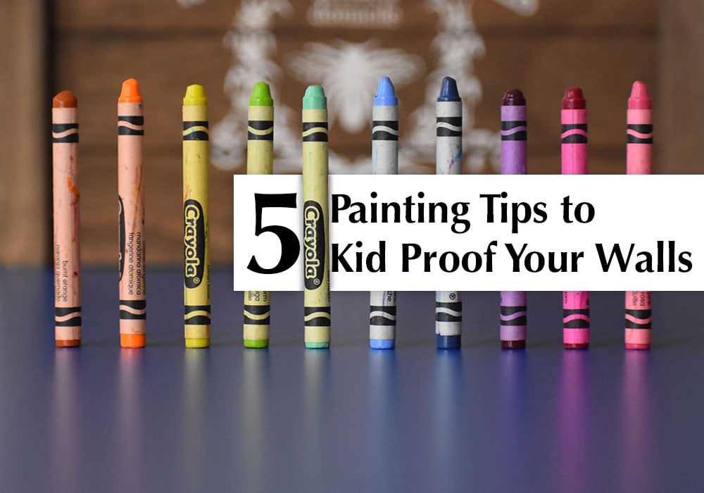 5 Painting Tips To Kid Proof Your Walls in University City, CA Peek