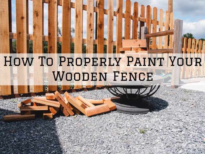 How To Properly Paint Your Wooden Fence in La Jolla, CA Peek Brothers