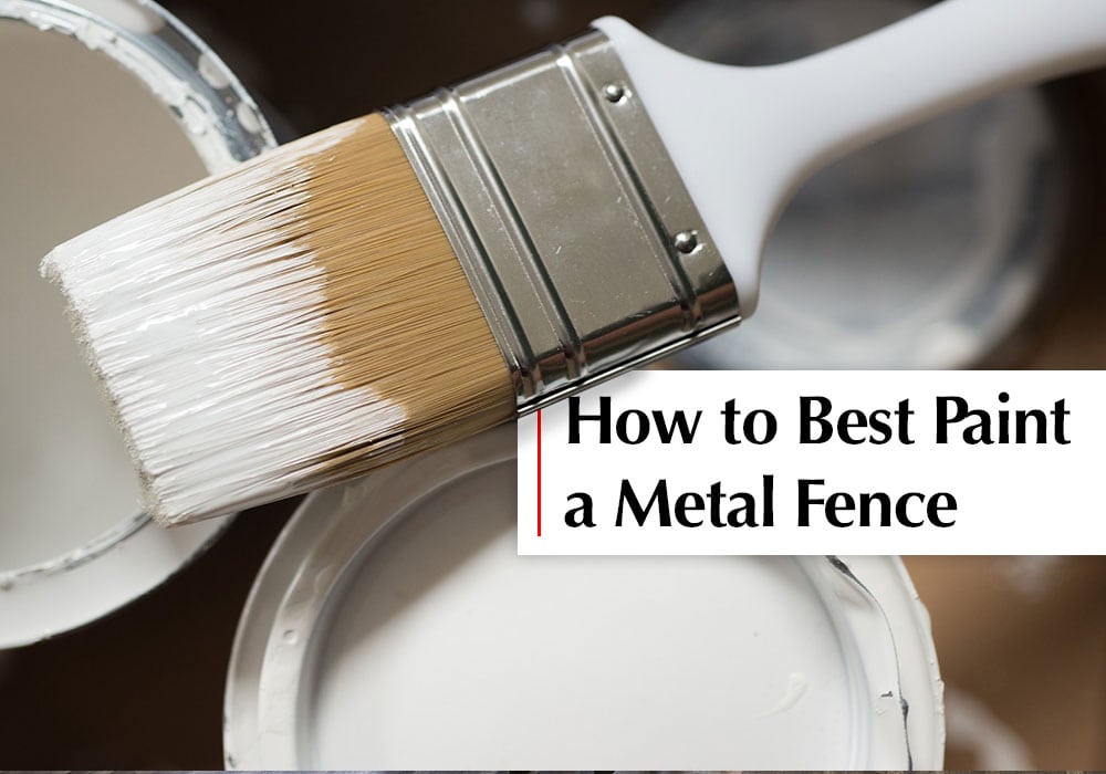 How To Best Paint A Metal Fence in Del Mar, CA Peek Brothers Painting