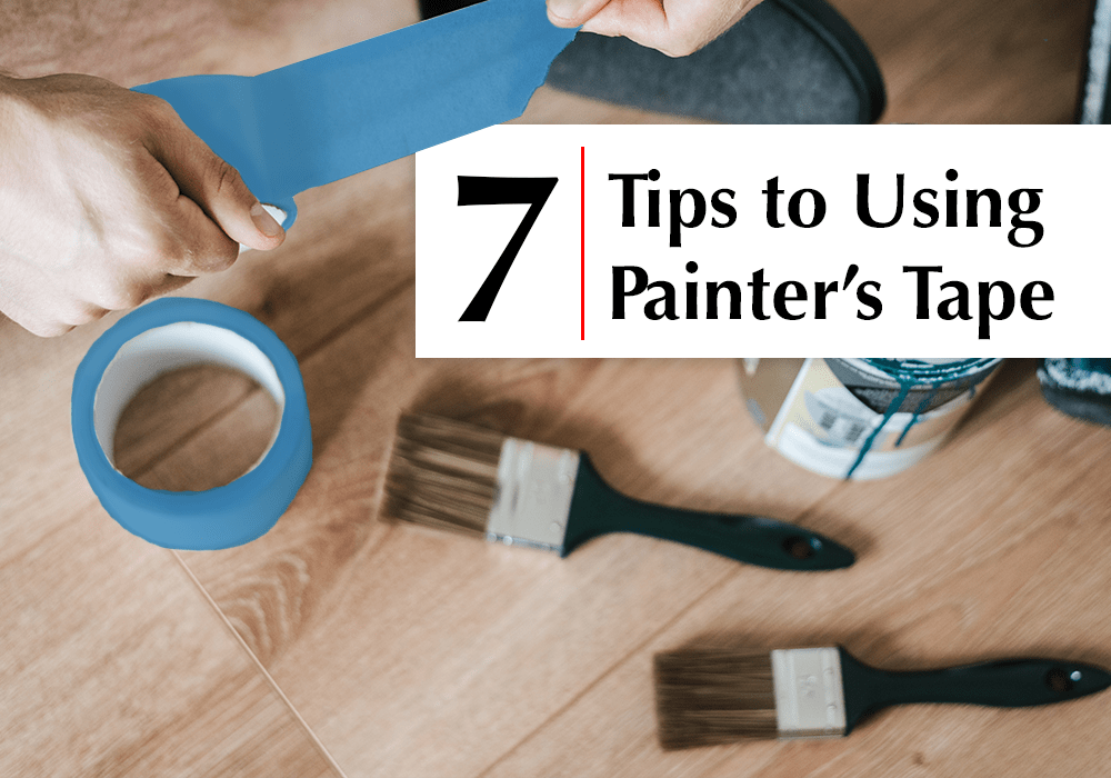 7 Tips To Using Painter's Tape in Scripps Ranch, CA Peek Brothers